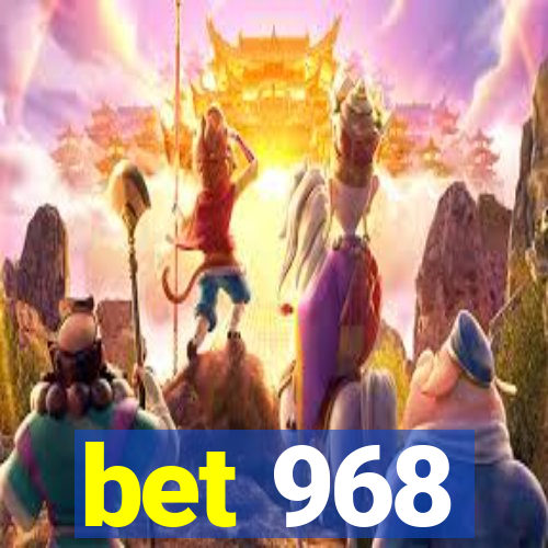 bet 968
